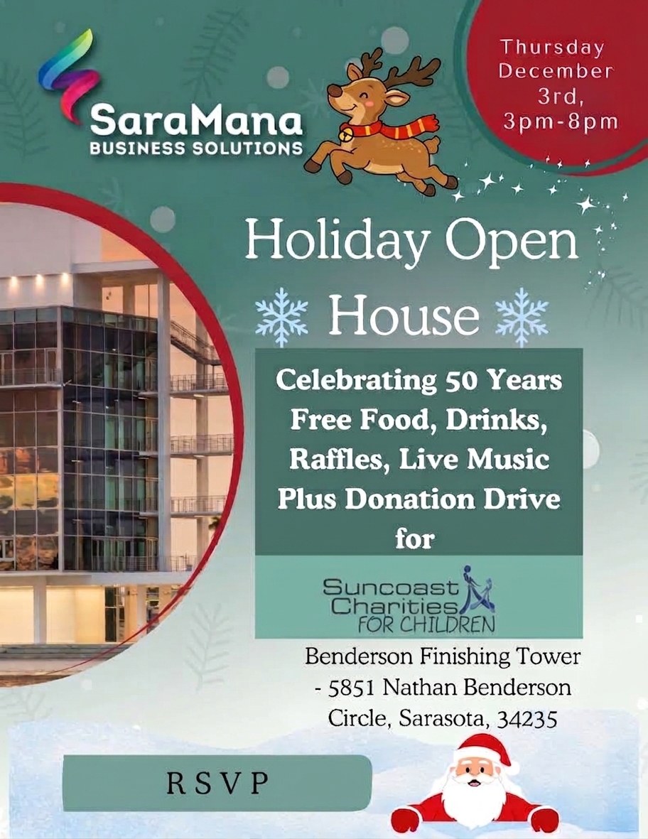 SaraMana Holiday Open House invitation for Thursday, December 3 from 3 to 8 PM at the Benderson Finishing Tower, 5851 Nathan Benderson Circle in Sarasota, celebrating 50 years with free food, drinks, raffles and live music, plus a donation drive for Suncoast Charities for Children.